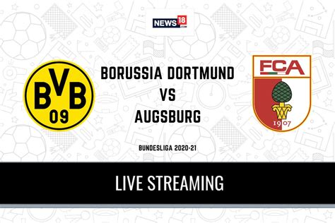 dortmund augsburg live stream free